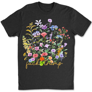 Subtle Fuck Trump Shirt - Ditsy Floral 8647 Anti Trump Tee, Democrat & Anti Republican Parody Shirt 682195