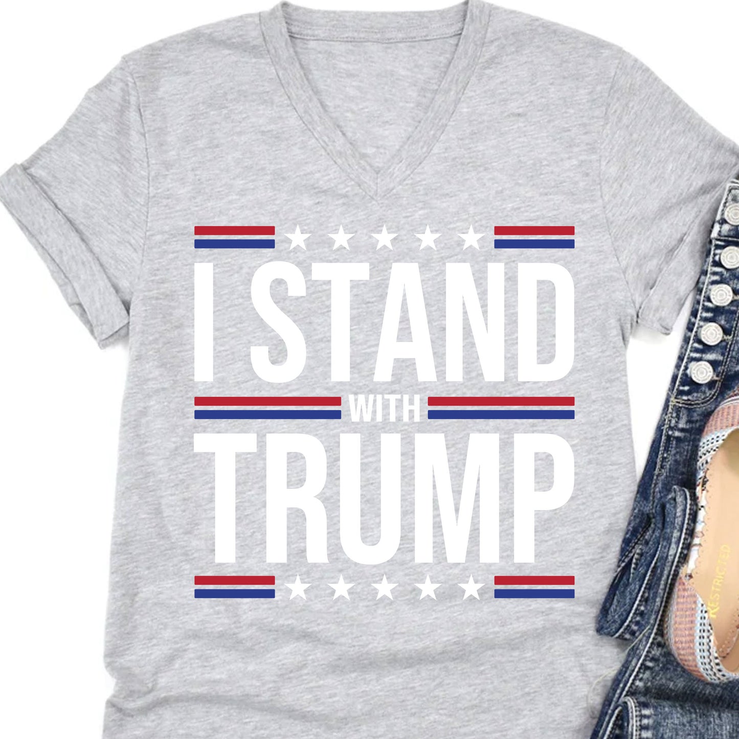 I Stand With Trump Shirt | Donald Trump Homage Shirt | Donald Trump Fan Tees T959 - GOP