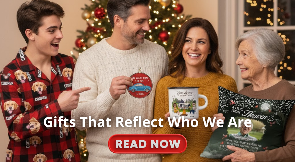 Gifts That Reflect Who We Are