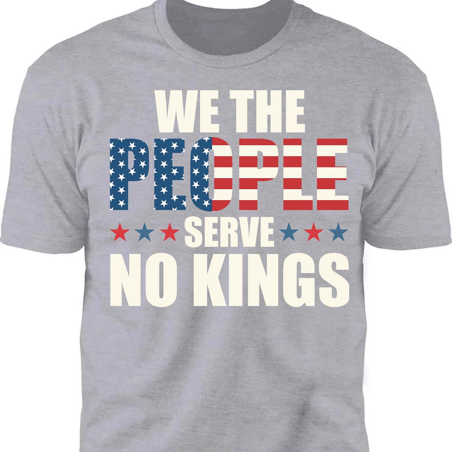 We the People Serve No King in America Shirt, Anti Trump Protest Tee, Anti Republican Dark Shirt 682473