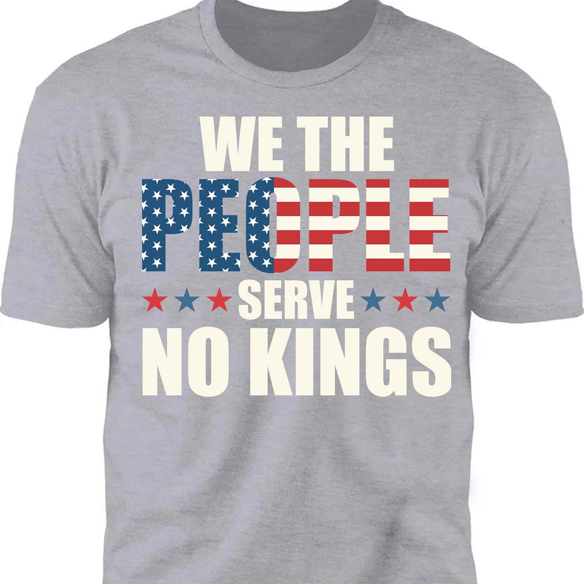 We the People Serve No King in America Shirt, Anti Trump Protest Tee, Anti Republican Dark Shirt 682473