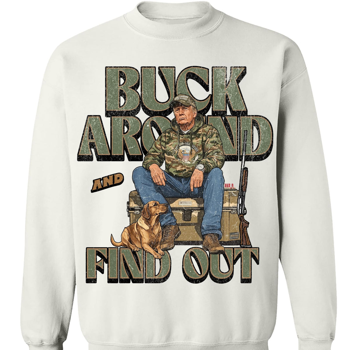 Trump Camo Hunting Shirt, Buck Around and Find Out Republican Outdoorsy Fishing Shirt Bright T1704 - GOP