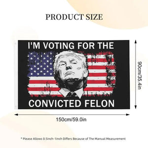 Trump 2024 Garden Flag 3X5 Ft I'M Voting for the Convicted Felons Flag Decorative Trump Banner Flag Sign for University Dorm