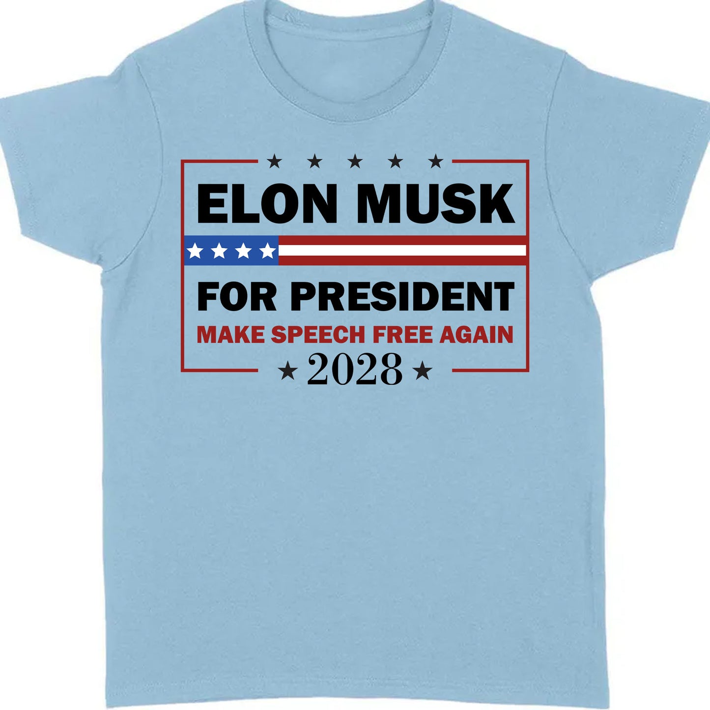 Elon Musk For President Shirt | New Anti Trump Anti MAGA Anti Democrat Shirt | Political Funny Satire USA T-Shirt for New Thinkers 682585