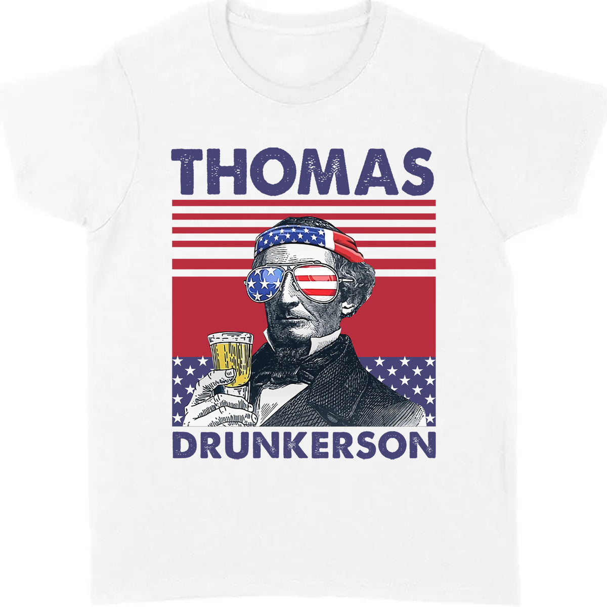 Thomas Drunkerson Funny 4th Of July Drinking Shirt Bright T1187