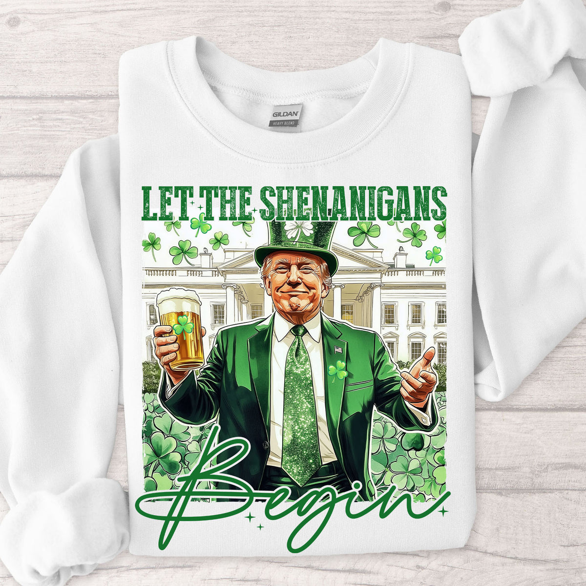 Let Shenanigans Begin Trump Shirt, Trump St Patricks Sweatshirt, St Patricks Trump Shirt 682045 - GOP