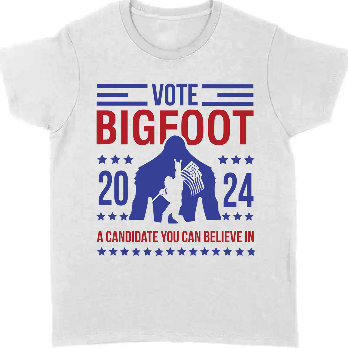 Vote Bigfoot Shirt | Funny Bigfoot for President Shirt | Funny 2024 Election Shirt | Funny Sasquatch Shirt | Bigfoot Lover Shirt | Bigfoot 2024 - T1037 - GOP