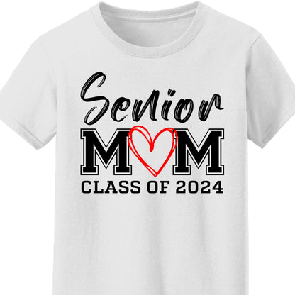 Senior Mom Graduation 2024 Shirt C644
