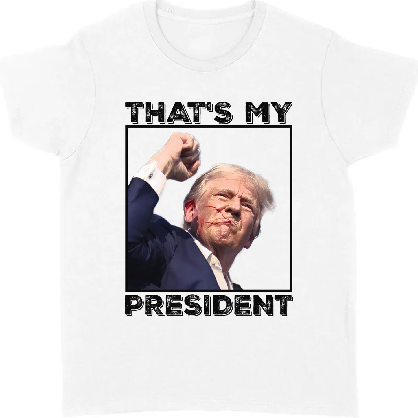 That's My President | Trump Fight Shirt | Donald Trump Shirt Bright T1118 - GOP