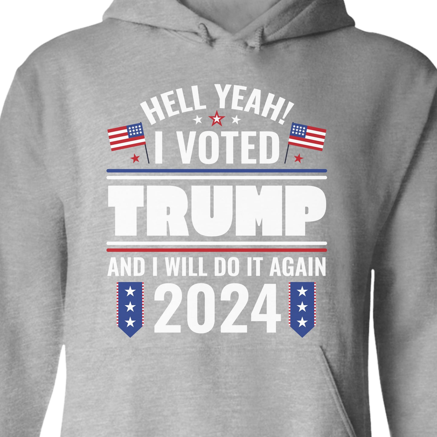 I Voted Trump And I Will Do It Again Shirt | Donald Trump Homage Shirt | Donald Trump Fan Tees C903 - GOP