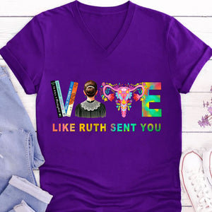 Vote Like Ruth Sent You Shirt | Democrat Shirt | Kamala Harris 2024 Shirt Dark T1541 - KH2