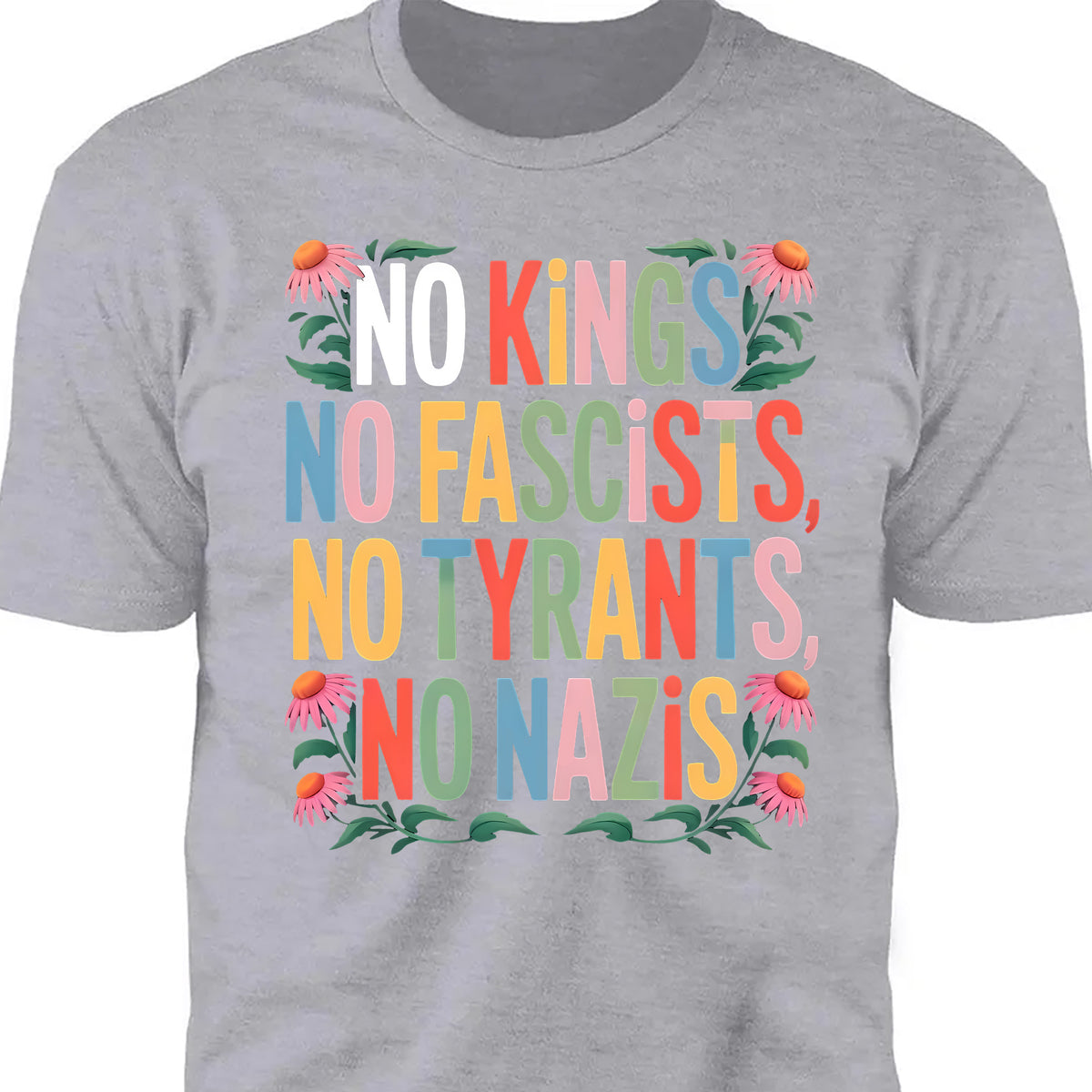 No Kings No Fascists No Tyrants No Nazis Shirt, Anti Trump Protest Tee, Anti Republican Dark Shirt 682477