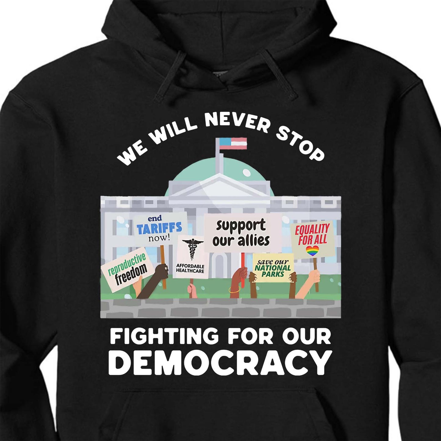 We Will Never Stop Fighting Shirt – 8647 Anti Trump And Resist MAGA Shirt, Political Activism Dark Shirt 682220