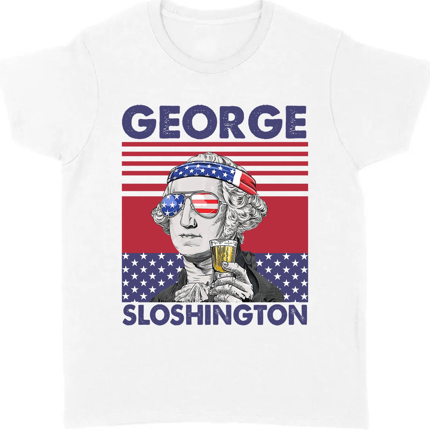 George Sloshington Funny 4th Of July Drinking Shirt Bright T1190