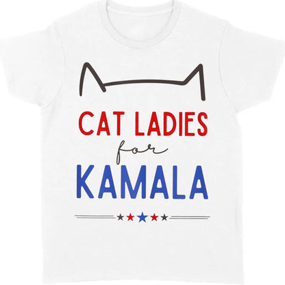 Cat Ladies For Kamala Shirt | Kamala Harris 2024 Shirt | Democrat Shirt Bright T1237 - KH2