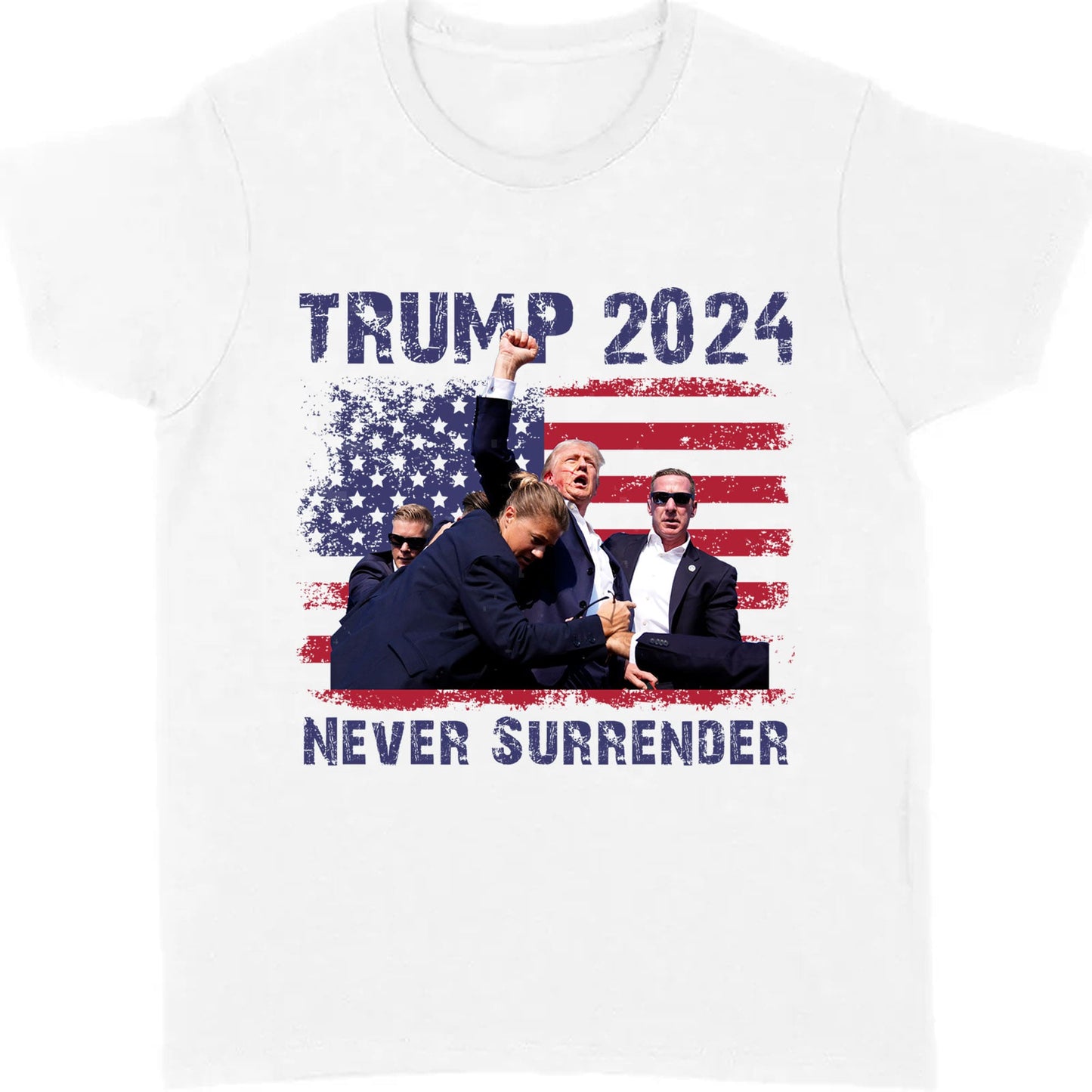 Never Surrender Shirt | Trump Fight Shirt | Donald Trump Shirt Bright T1130 - GOP
