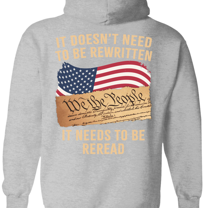 It Doesn't Need To Be Rewritten It Needs To Be Reread Backside Shirt C919 - GOP