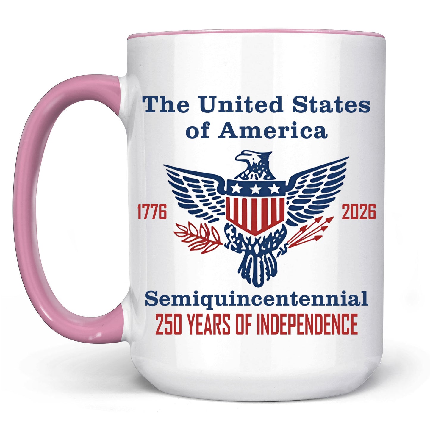 250 Years of Independence Mug | Happy 250th Birthday USA Mug | America 250th Anniversary White Mug Accent Mug 682595