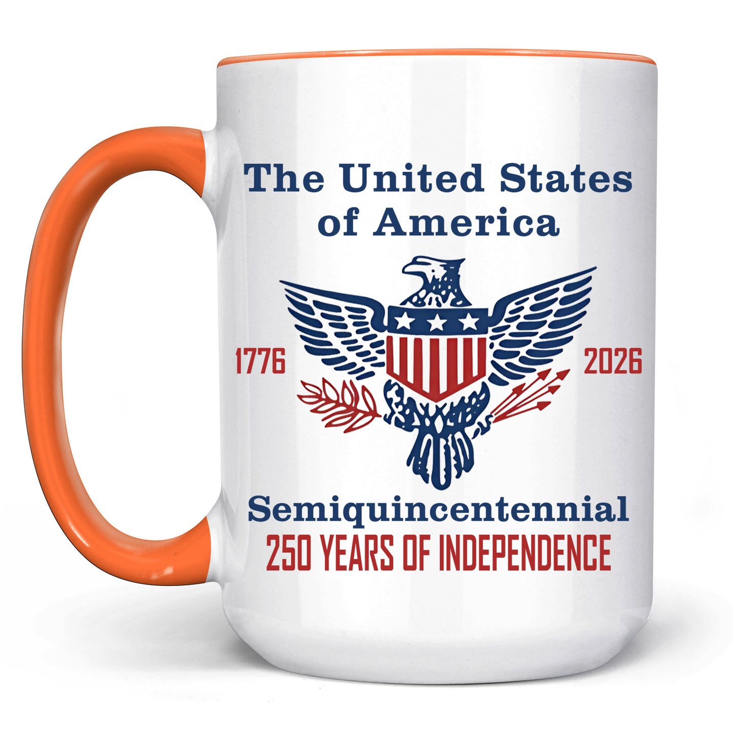 250 Years of Independence Mug | Happy 250th Birthday USA Mug | America 250th Anniversary White Mug Accent Mug 682595