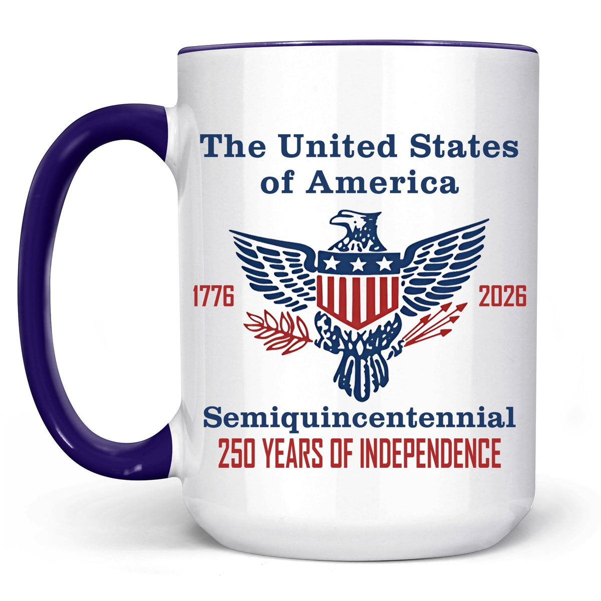 250 Years of Independence Mug | Happy 250th Birthday USA Mug | America 250th Anniversary White Mug Accent Mug 682595
