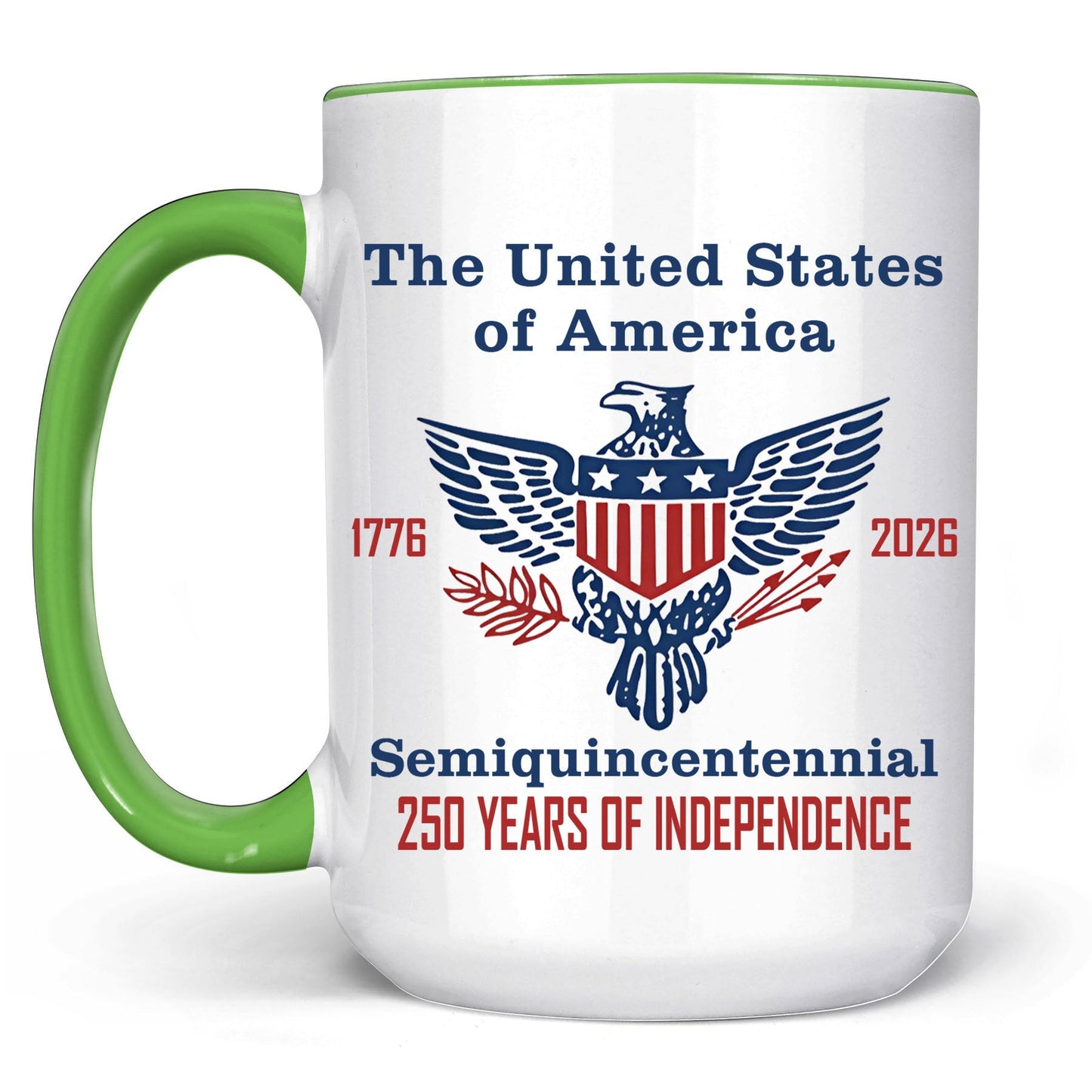 250 Years of Independence Mug | Happy 250th Birthday USA Mug | America 250th Anniversary White Mug Accent Mug 682595