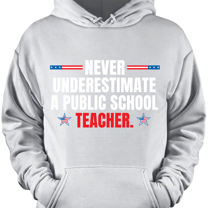 Never Underestimate A Public School Teacher Shirt | Kamala Harris 2024 Shirt | Democrat Shirt Dark T1550 - KH2