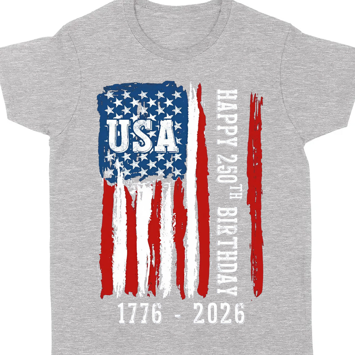 Happy 250 Years Birthday USA Shirt | Patriotic 4th of July 1776–2026 T-Shirt | America 250th Anniversary | Independence Day Shirt 682483