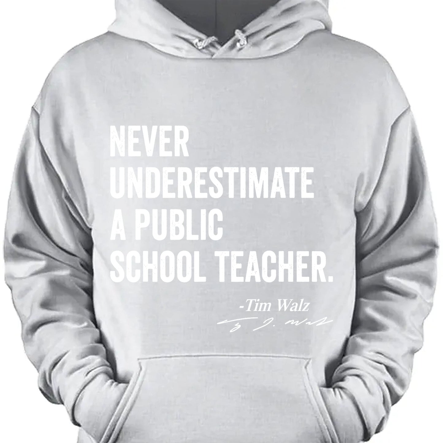 Never Underestimate A Public School Teacher Shirt | Kamala Harris Shirt | Tim Walz Shirt | Democrat Shirt Dark T1548 - KH2