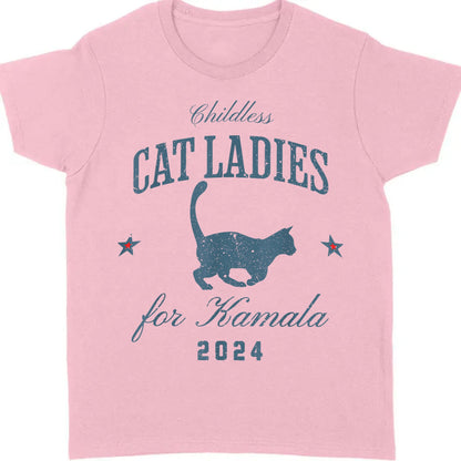 Childless Cat Ladies For Kamala Shirt | Kamala Harris 2024 Shirt | Democrat Shirt Bright T1236 - KH2