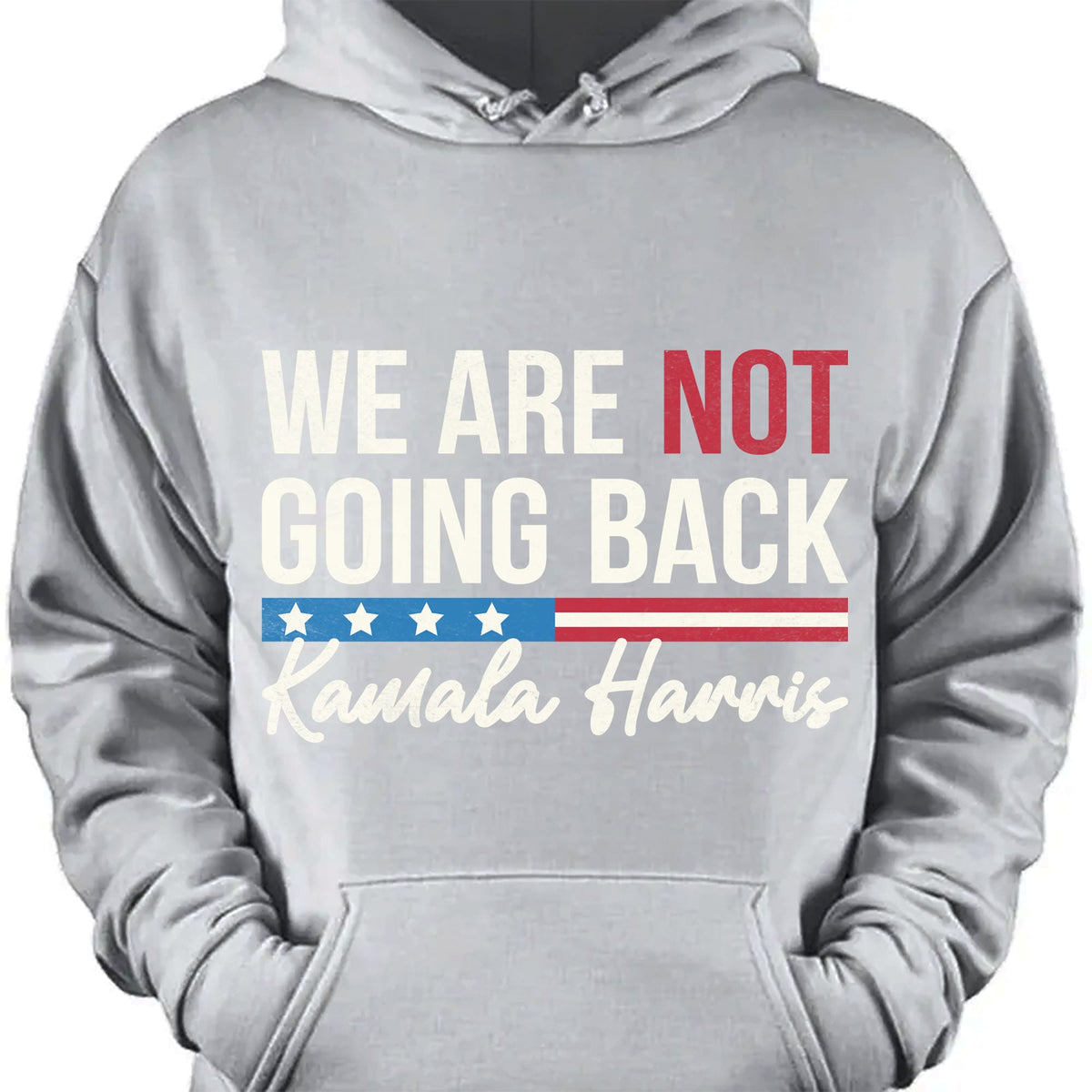 We Are Not Going Back Shirt | Kamala Harris 2024 Shirt | Democrat Shirt Dark T1259 - KH2