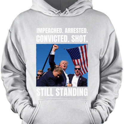 Trump Still Standing | Trump Fight 2024 Shirt Pennsylvania Rally | Donald Trump Shirt Dark T1160 - GOP
