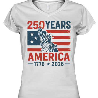250 Years USA 1776-2026 Shirt | Happy 250th Birthday USA Shirt | America 250th Anniversary Tee | Independence Day T-Shirt 682492
