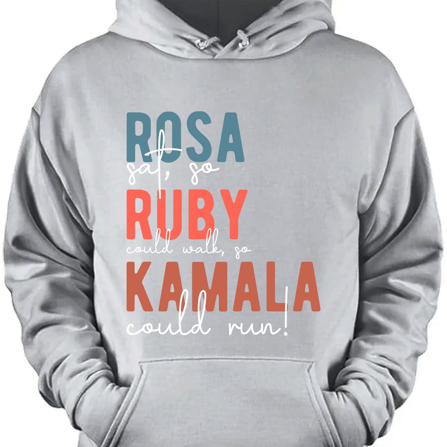 Rosa Sat So Ruby Could Walk So Kamala Could Run Shirt | Kamala Harris 2024 Shirt | Democrat Shirt Dark T1414 - KH2