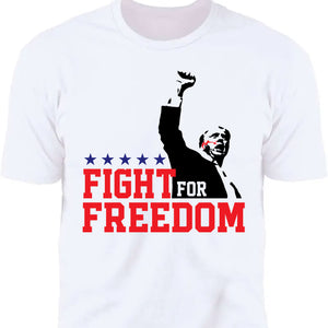 Fight For Freedom | Trump Fight 2024 Shirt Pennsylvania Rally | Shirt Bright C1114 - GOP