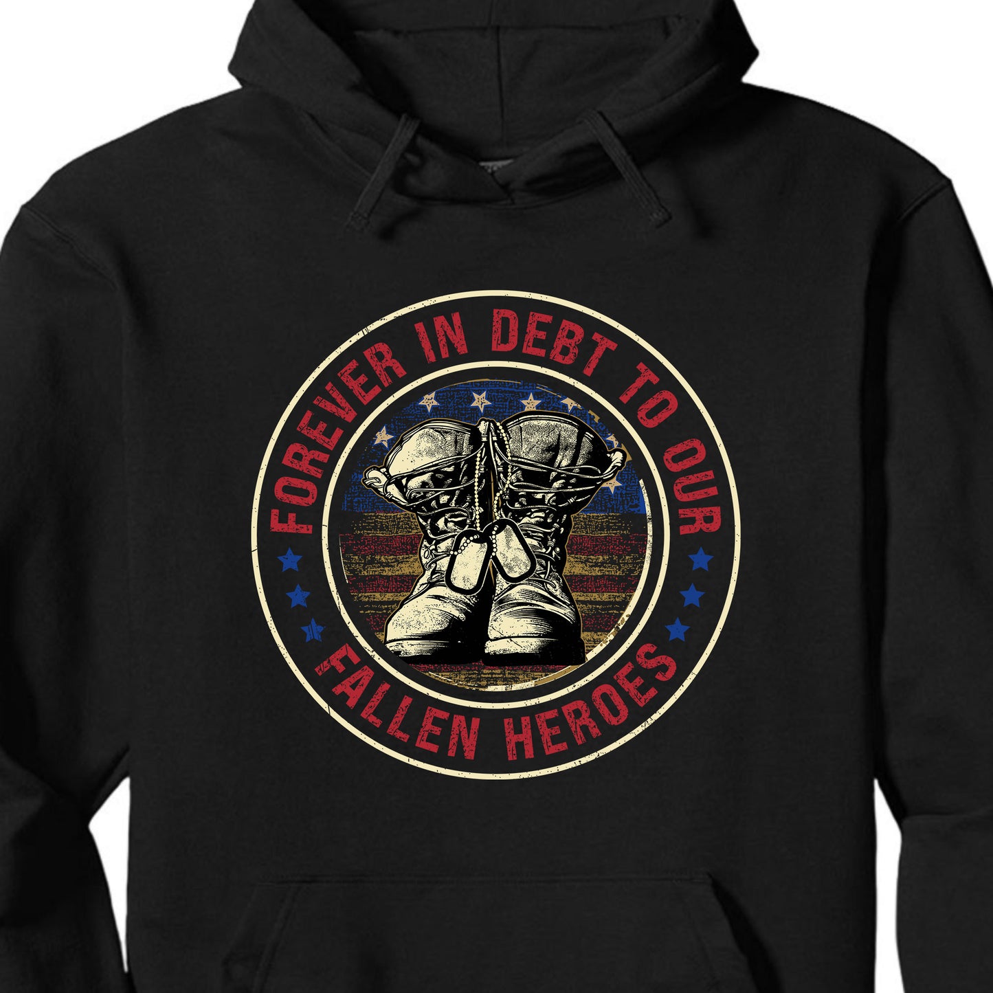 Forever In Debt To Our Fallen Heroes Shirt | Memorial Day Shirt | Veteran Day T-Shirt | Patriotic Shirt | Independence Day Shirt 682298