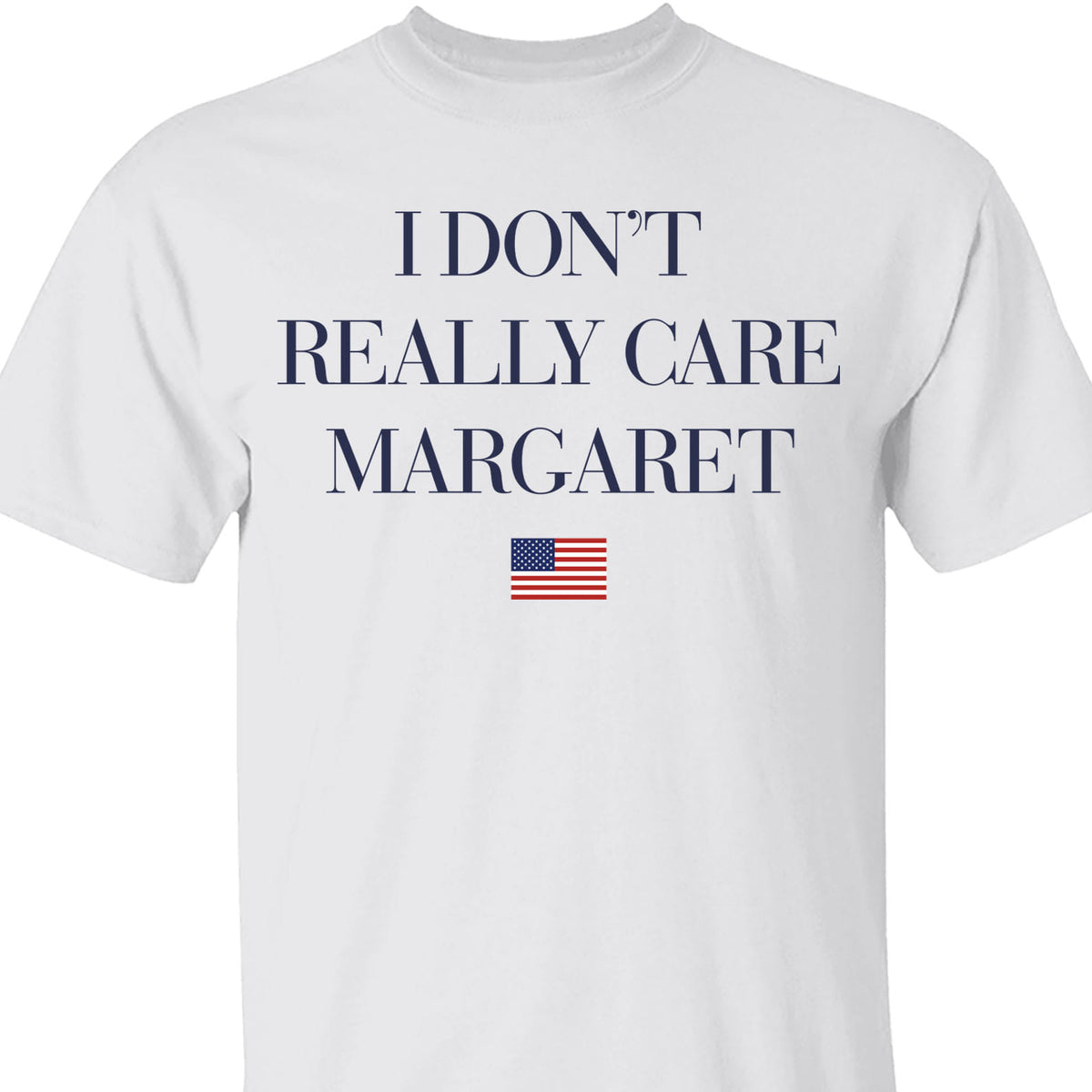 I Don't Really Care Margaret Shirt, Funny Minimalist JD Vance Shirt, JD Vance Sweatshirt 682011 - GOP