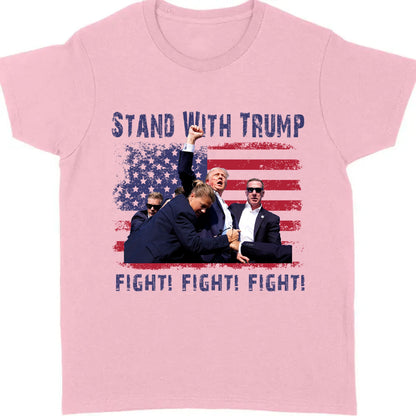 Stand With Trump | Trump Fight 2024 Shirt Pennsylvania Rally | Donald Trump Shirt Bright T1153 - GOP