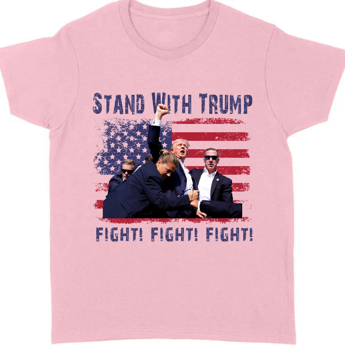 Stand With Trump | Trump Fight 2024 Shirt Pennsylvania Rally | Donald Trump Shirt Bright T1153 - GOP