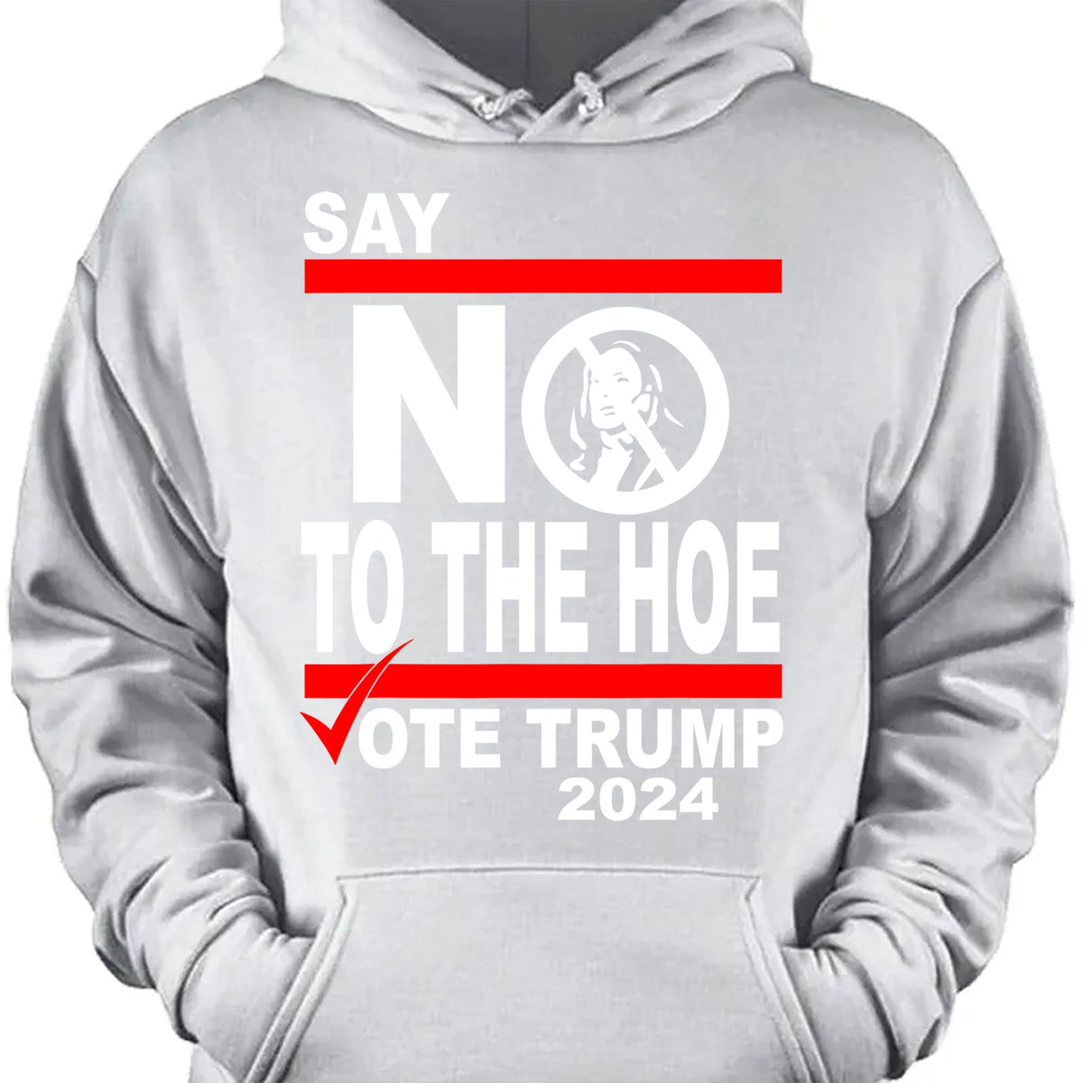 Say No To The Hoe Vote Trump Shirt | Trump Republican Shirt | Trump Supporter Shirt Dark T1570 - GOP