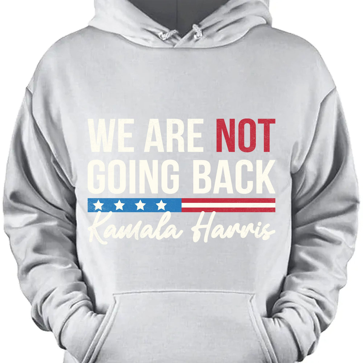We Are Not Going Back Shirt | Kamala Harris 2024 Shirt | Democrat Shirt Dark T1401 - KH2