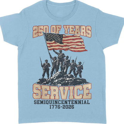 250 Years Of Service Shirt | Happy 250th Birthday USA Shirt | America 250th Anniversary Tee | Independence Day T-Shirt 682562