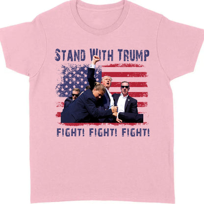 Stand With Trump | Trump Fight Shirt | Donald Trump Shirt Bright T1132 - GOP