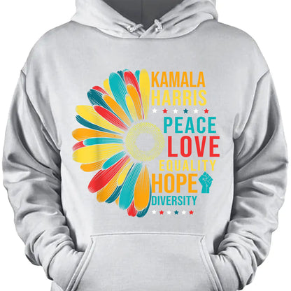 Kamala Harris Peace Love Equality Hope Diversity, Womens Power, Madam President, Kamala Harris 2024 Shirt, Democrat Shirt Dark T1370 - KH2