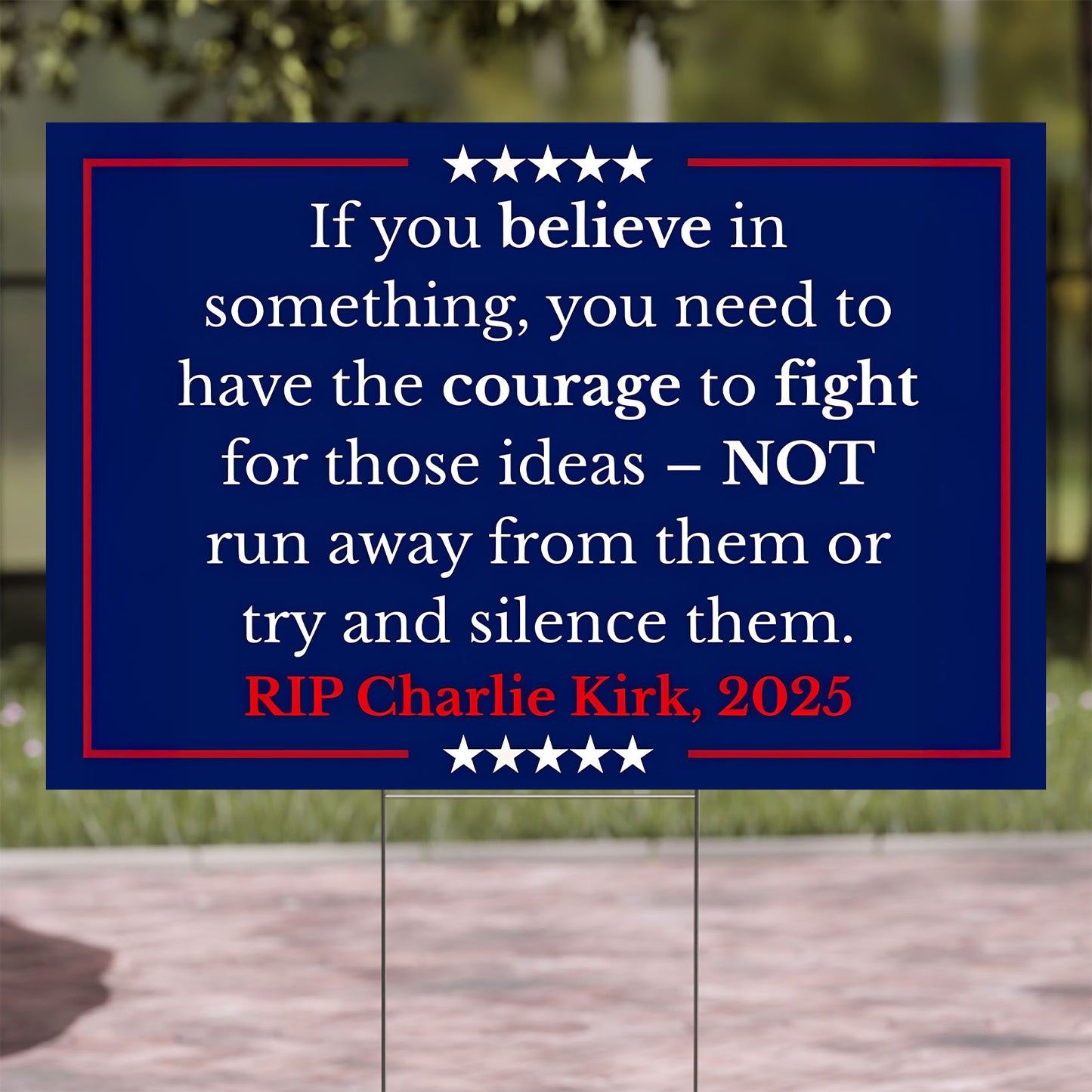 Charlie Kirk Yard Sign | Political Activist Statement Garden Decor | Social Justice for Charlie Sign 682998