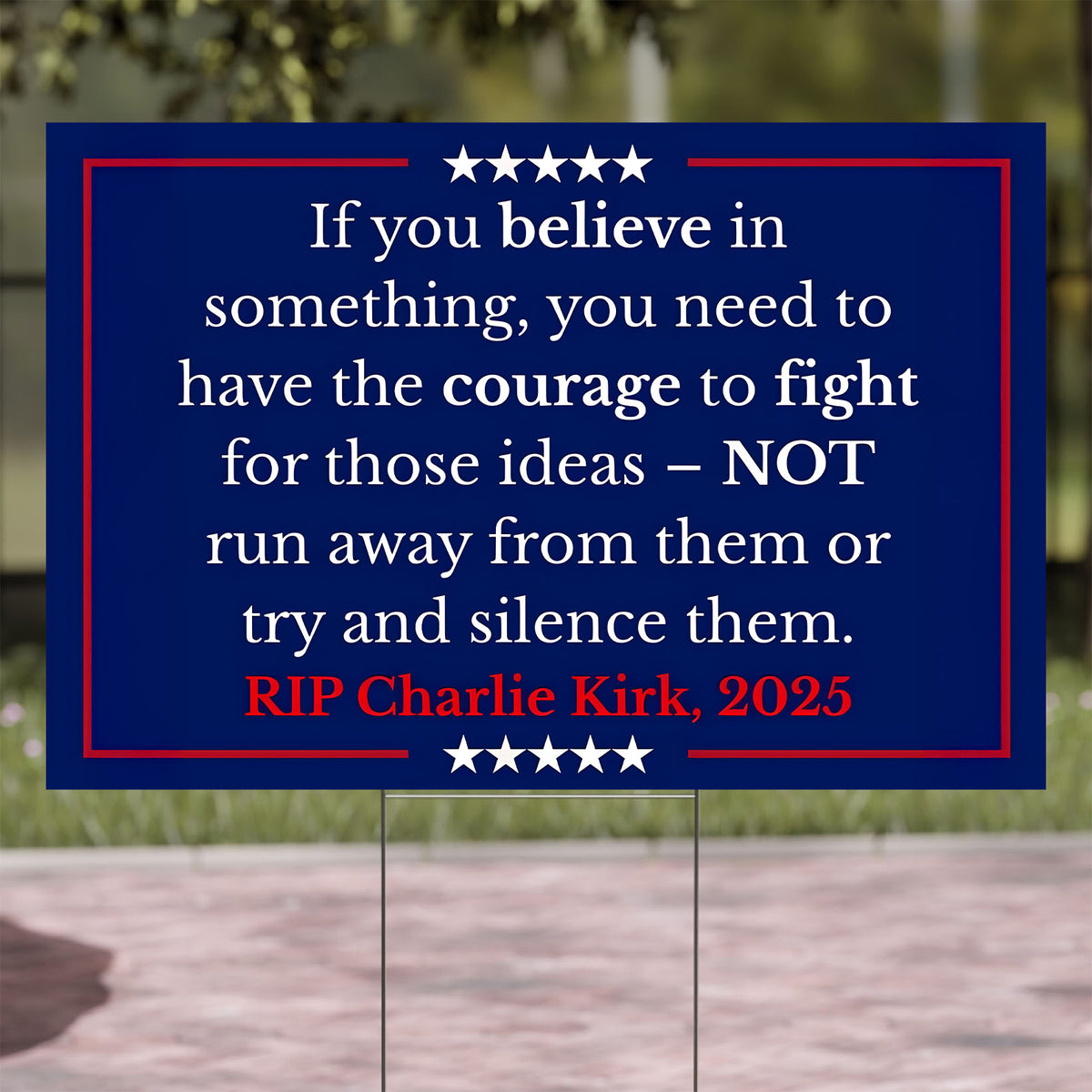 Charlie Kirk Yard Sign | Political Activist Statement Garden Decor | Social Justice for Charlie Sign 682998