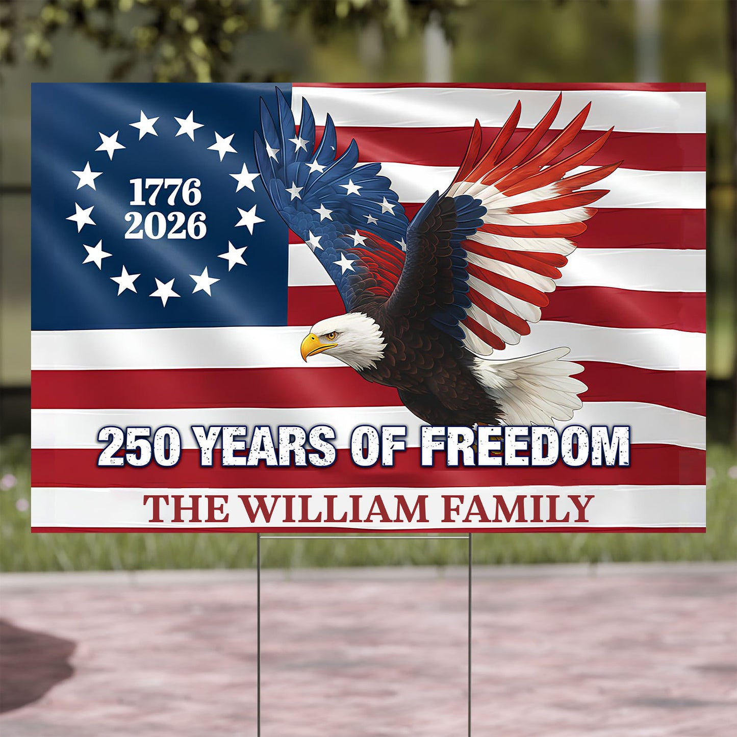 Custom Name 250 Years of Freedom Yard Sign | Patriotic Eagle 1776–2026 Outdoor Decor 684417