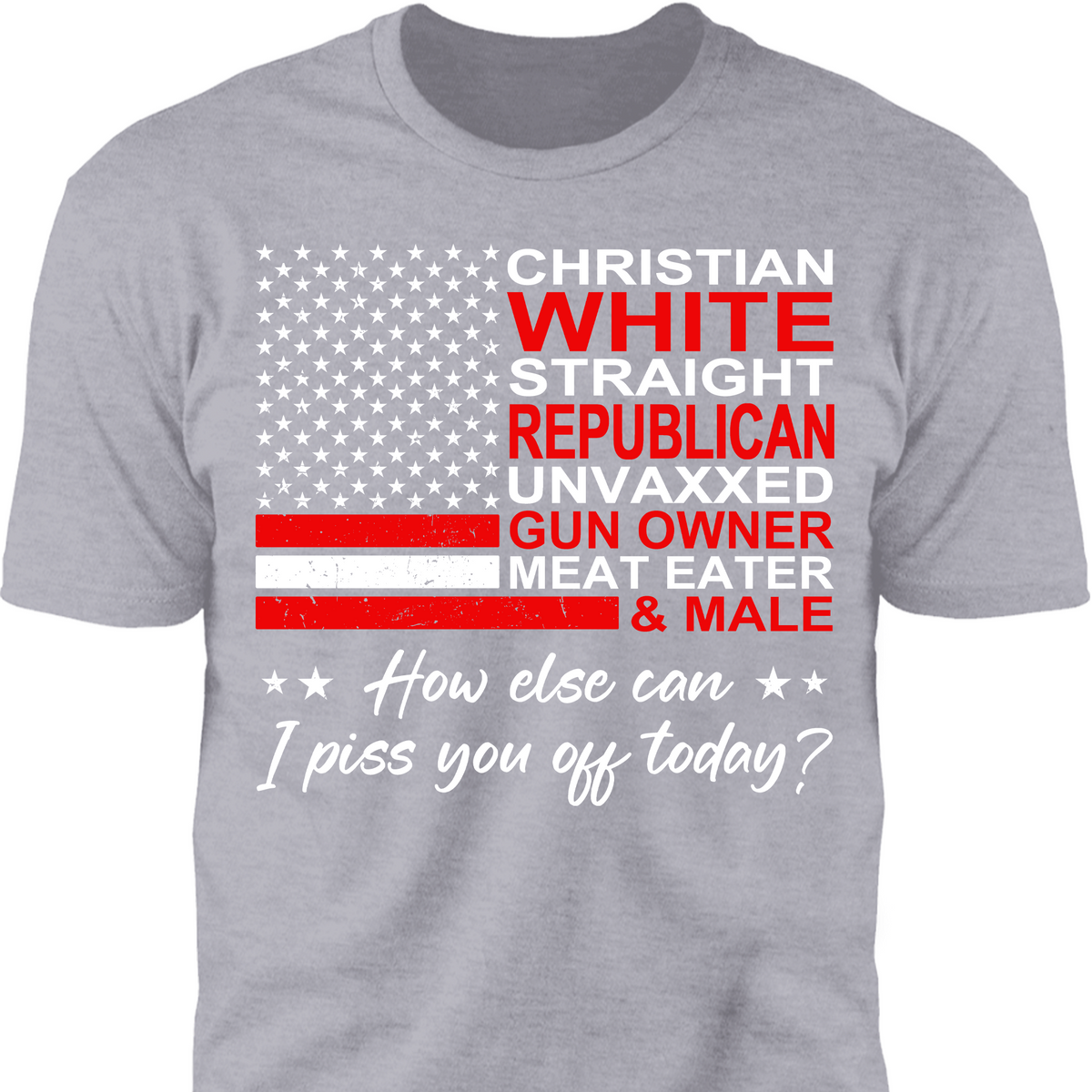 Christian White Straight Republican Shirt | Donald Trump Homage Shirt | Donald Trump Fan Front Shirt T939 - GOP