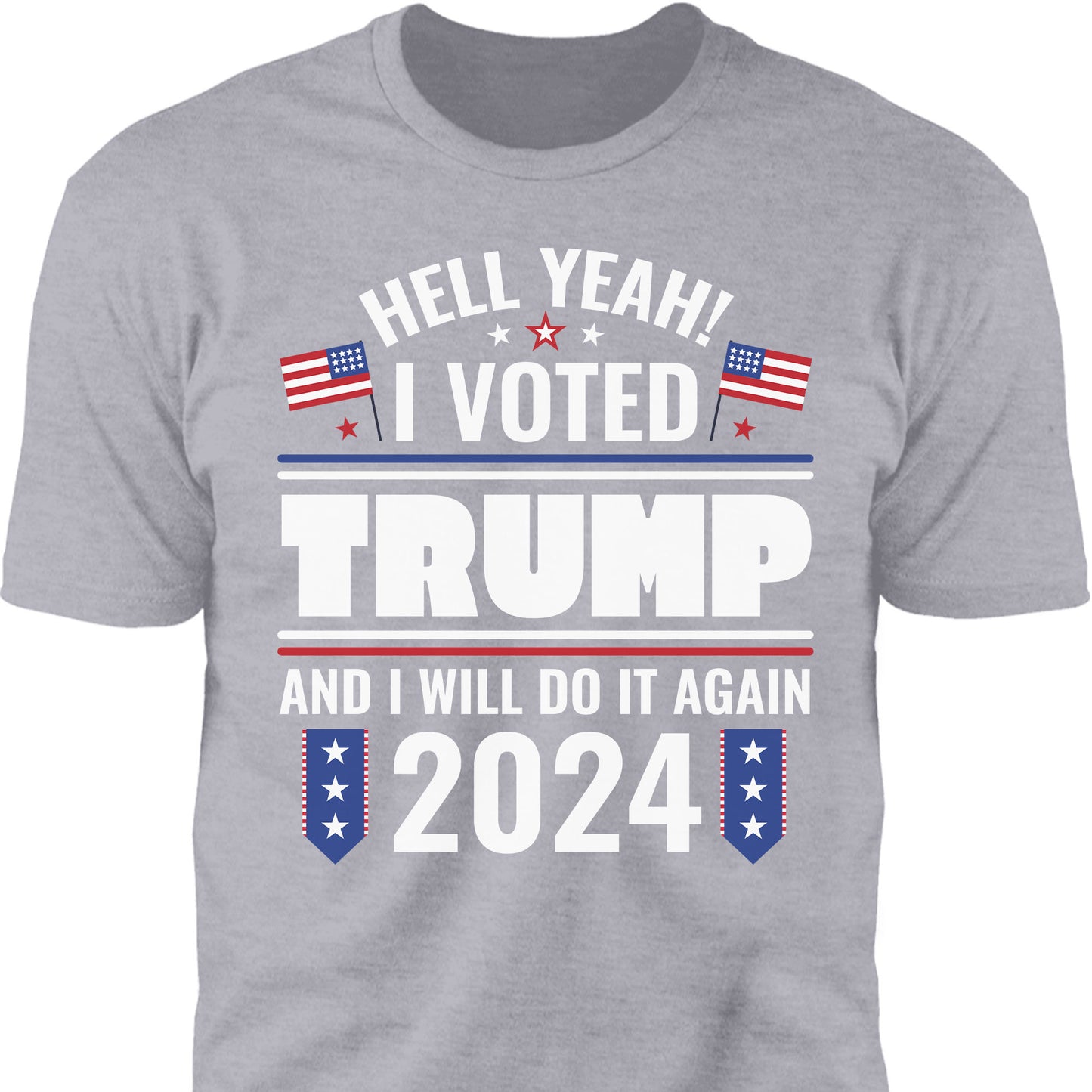 I Voted Trump And I Will Do It Again Shirt | Donald Trump Homage Shirt | Donald Trump Fan Tees C903 - GOP