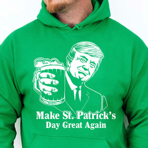 Donald Trump Make St Patrick's Day Great Again, St Patrick's Day Shirt, St. Patrick's Day Sweater, Irish Shirt 681867 - GOP