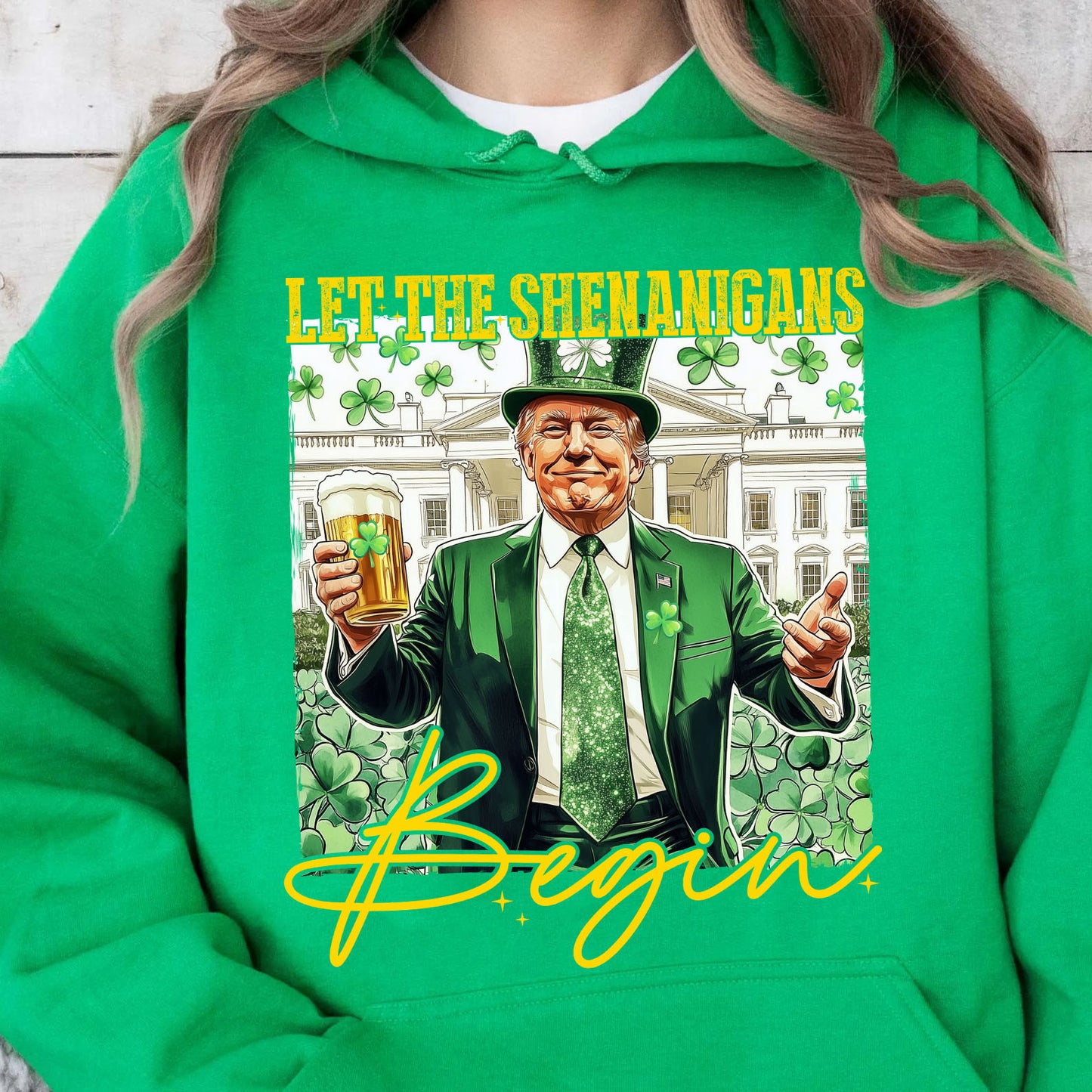 Let Shenanigans Begin Trump Shirt, Trump St Patricks Sweatshirt, St Patricks Trump Shirt 682045 - GOP